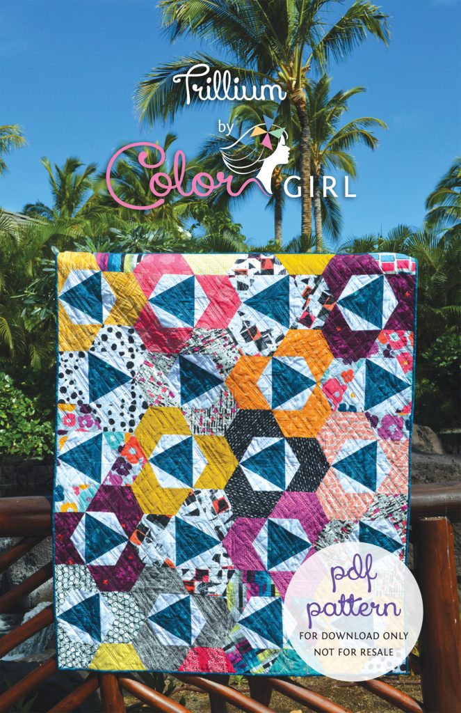 Trillium Quilt Pattern cover, modern quilt pattern with hexagons by Color girl quilts