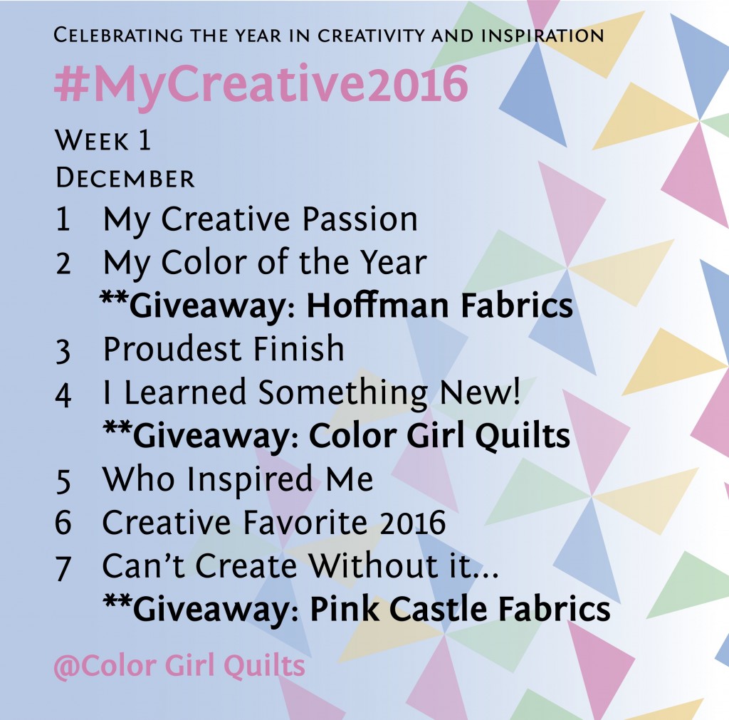 My creative 2016 celebration of crafty makers with Color Girl Quilts
