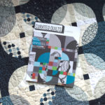 Real Curve Appeal: Curated Quilts issue 7