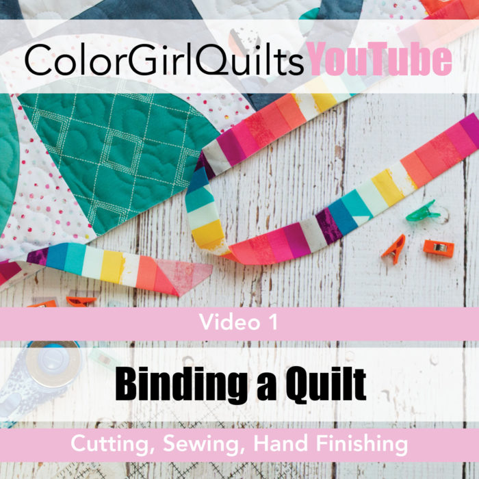 How to bind a quilt video tutorial by Color Girl Quilts