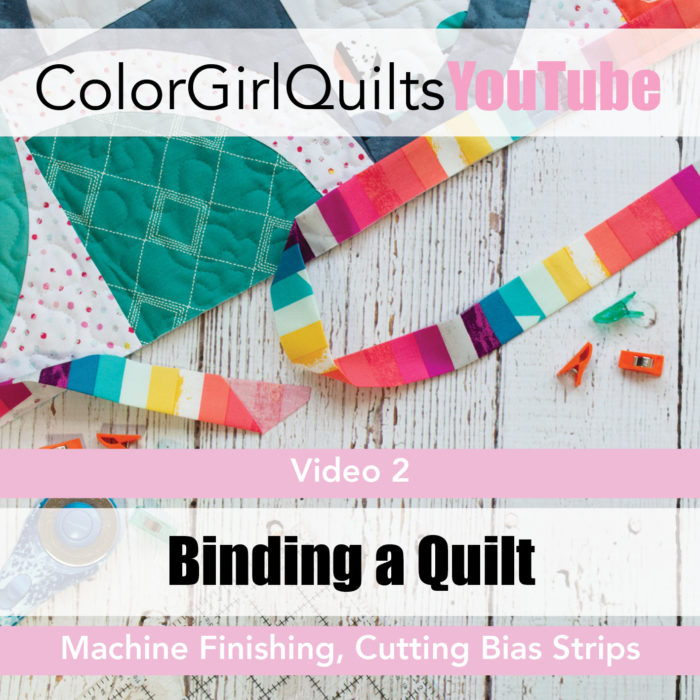 How to bind a quilt video tutorial by Color Girl Quilts