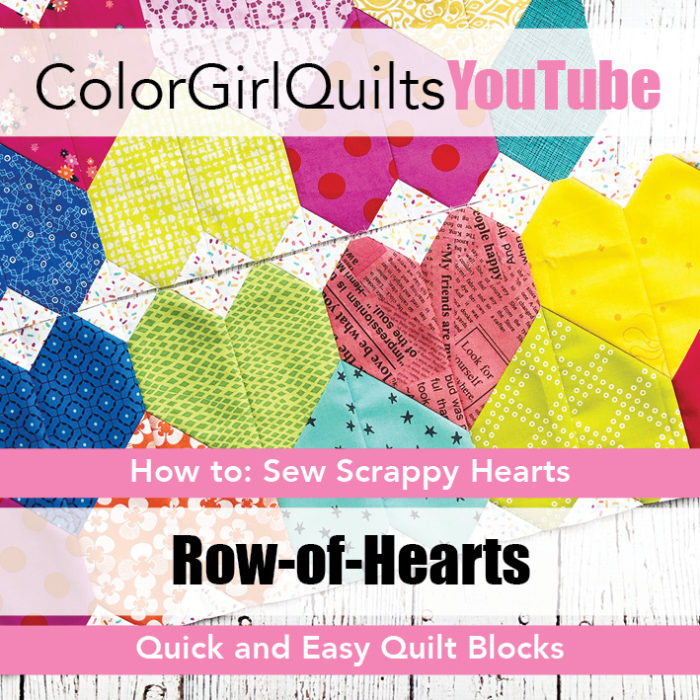 How to sew row of heart quilt block by Color Girl Quilts