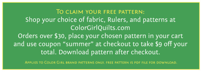 free quilt pattern with purchase at Color Girl Quilts